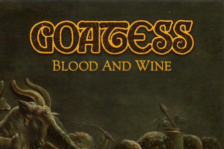 GOATESS - "Blood And Wine"