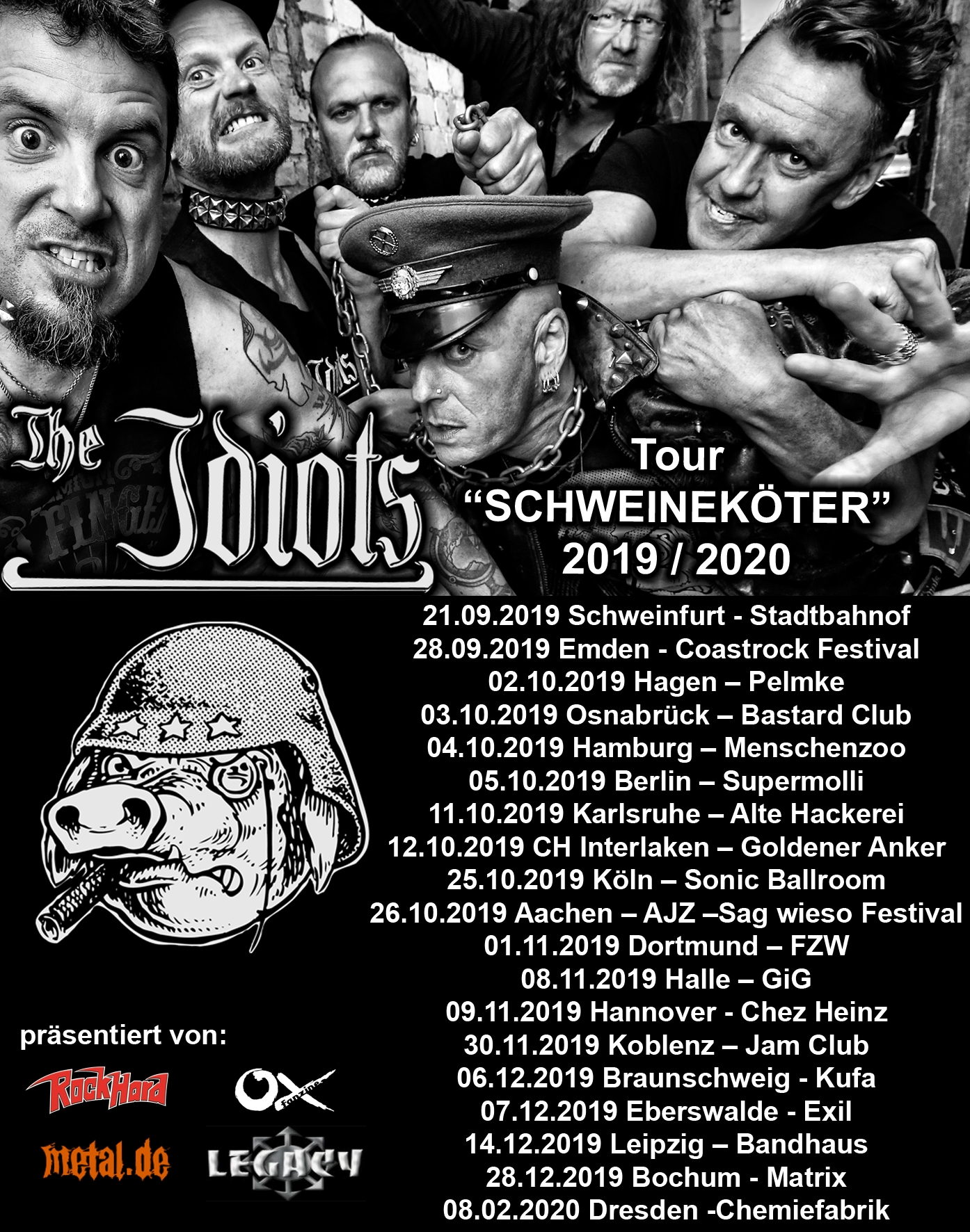 The Idiots- Schweineköter 19/20