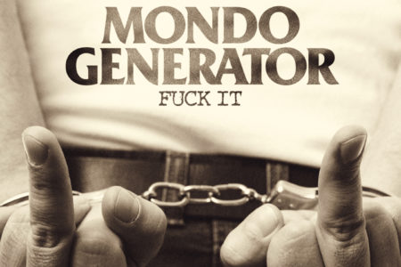 Mondo Generator - Fuck It (Cover)