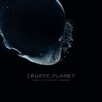 Gruppe Planet - Travel To Uncertain Grounds Cover