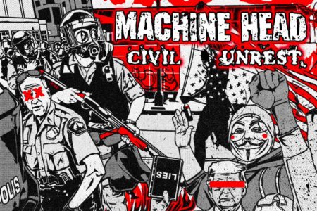 Machine Head - Civil Unrest
