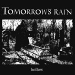 Tomorrow's Rain - Hollow Cover