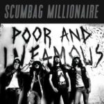 Scumbag Millionaire - Poor And Infamous Cover
