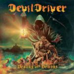 DevilDriver - Dealing With Demons - Vol. I Cover