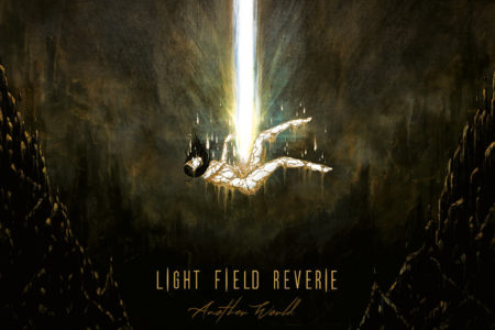 Light Field Reverie - Another World