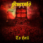The Generals - To Hell Cover