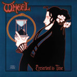 Wheel (DE) - Preserved In Time Cover