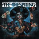 The Offspring - Let The Bad Times Roll Cover