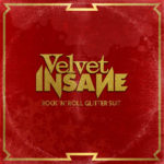 Velvet Insane - Rock ’N’ Roll Glitter Suit Cover