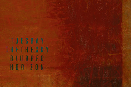 Tuesday The Sky - The Blurred Horizon Cover Artwork