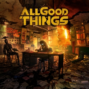 Artwork ALL GOOD THINGS "A Hope In Hell"