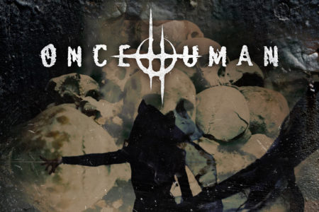 ONCE HUMAN mit ihrer neuen Single "Erasure"