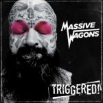 Massive Wagons - Triggered Cover