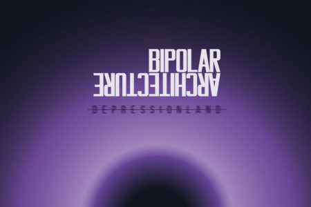 Bipolar Architecture - Depressionland