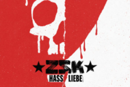 ZSK- Hass-Liebe