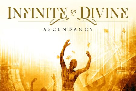 Infinite & Divine - Ascendancy