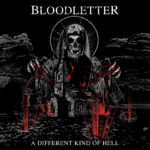 Bloodletter - A Different Kind Of Hell Cover