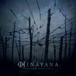 Hinayana - Shatter And Fall Cover
