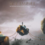 Sky Empire - The Shifting Tectonic Plates Of Power: Part I Cover