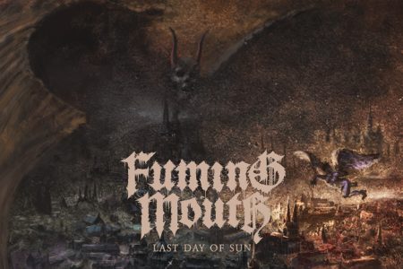 Fuming Mouth - Last Day Of Sun (Cover)