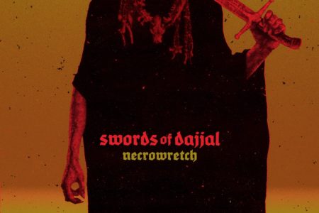 Necrowretch - Swords of Dajjal Cover Artwork