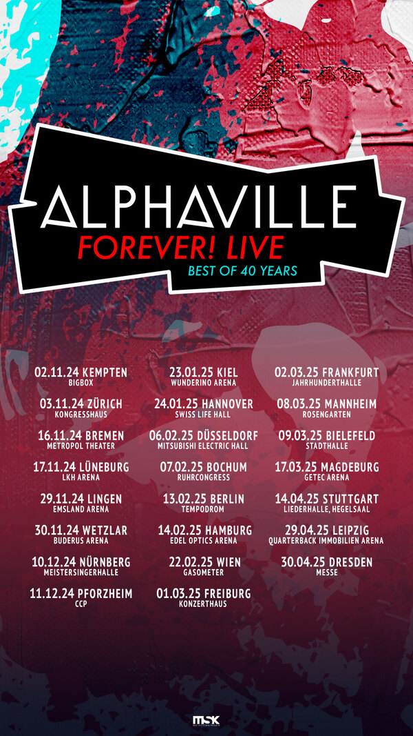 Flyer der Alphaville - Forever! Live - Best of 40 Years Tour 2024/2025