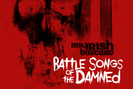 Cover-Artwork zum Album "Battle Songs Of The Damned" von Mr. Irish Bastard
