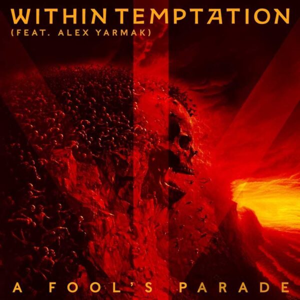 Cover-Artwork zur Single "A Fool's Parade" von Within Temptation