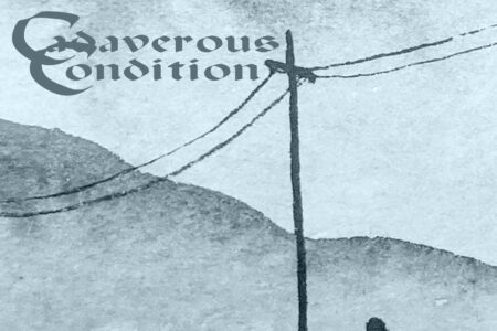 Cadaverous Condition - The Eternal Burial Single