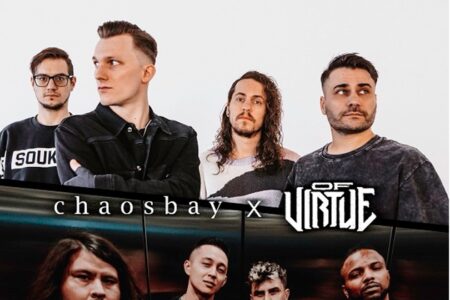 Chaosbay & Of Virtue