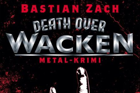 Bastian Zach - Death Over Wacken - Cover Artwork