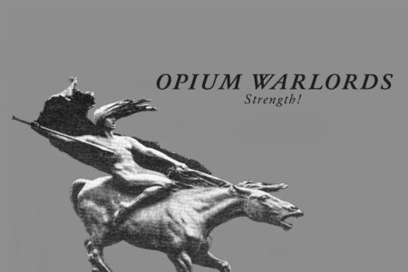 Opium Warlords - Strength! (Cover)