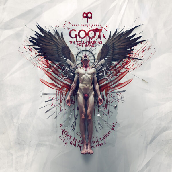 GOOT - The Toll Remains The Same