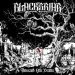 Blackbriar - A Thousand Little Deaths Cover