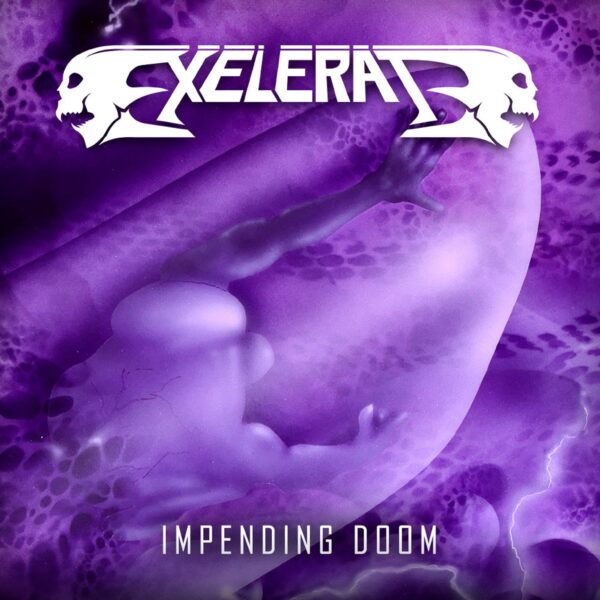 Exelerate - Impending Doom