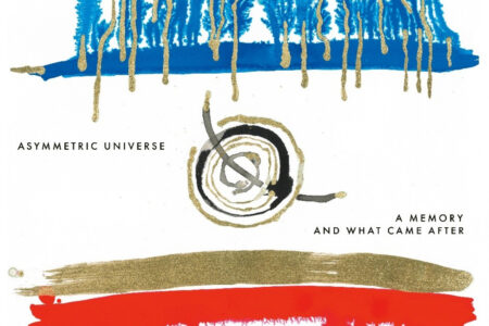 Cover-Artwork zum Album "A Memory And What Came After" von Asymmetric Universe