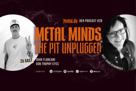 Metal Minds Podcast Episode 28 mit John von Trophy Eyes