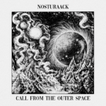 Nosturaack - Call From The Outer Space Cover