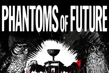 Phantoms Of Future - Forever Dark
