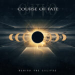 Course Of Fate - Behind The Eclipse Cover