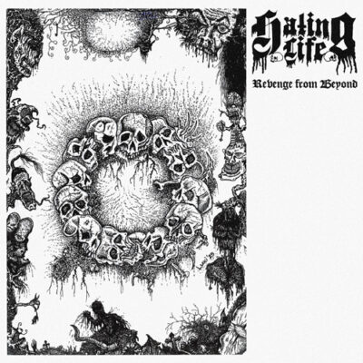 Cover von „Revenge From Beyond“, dem Debüt-Minialbum von HATING LIFE