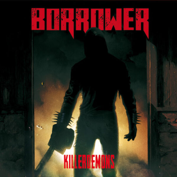 Borrower - Killerdemons