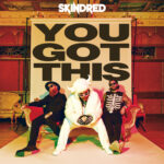 Skindred - You Got This Cover