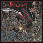 Six Feet Under - Next To Die Cover