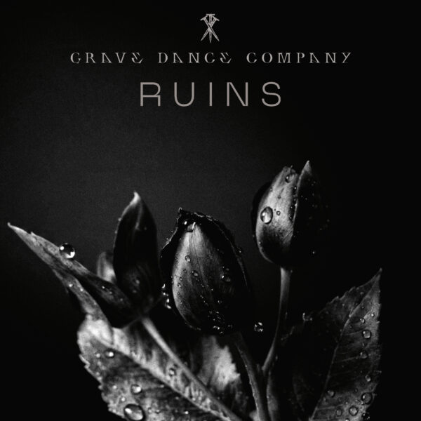 Cover Artwork von GRAVE DANCE COMPANY - "Ruins"