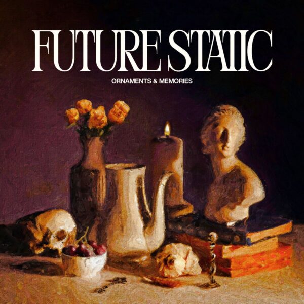 Bild Future Static - Ornaments & Memories Cover