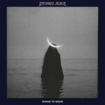 Stoned Jesus - Songs To Moon Cover