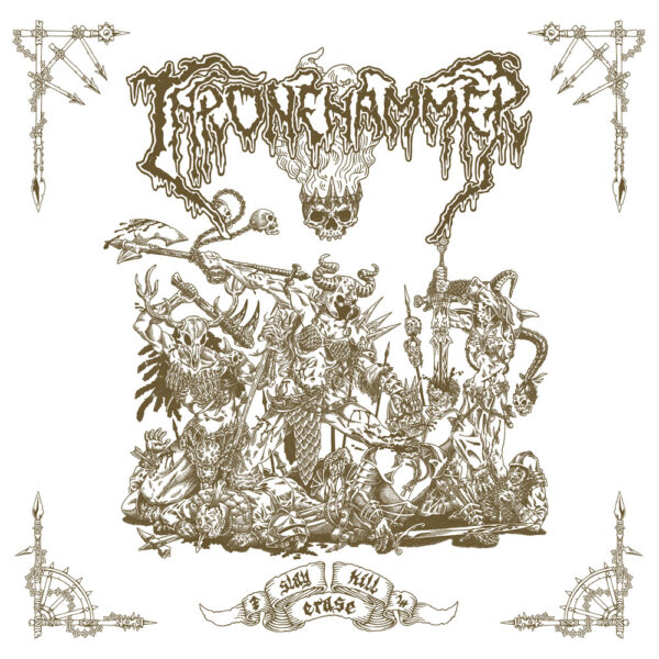 Cover Artwork von THRONEHAMMER - "Slay | Kill | Erase"
